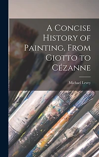 A Concise History of Painting