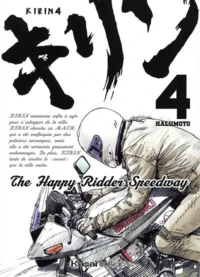 Kirin : the happy ridder speedway, Vol. 4