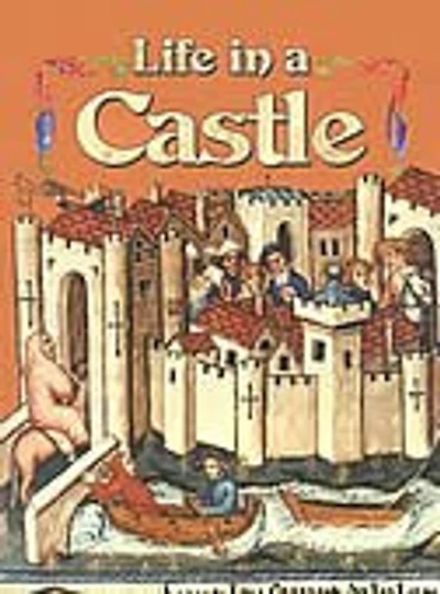 Life in a Castle