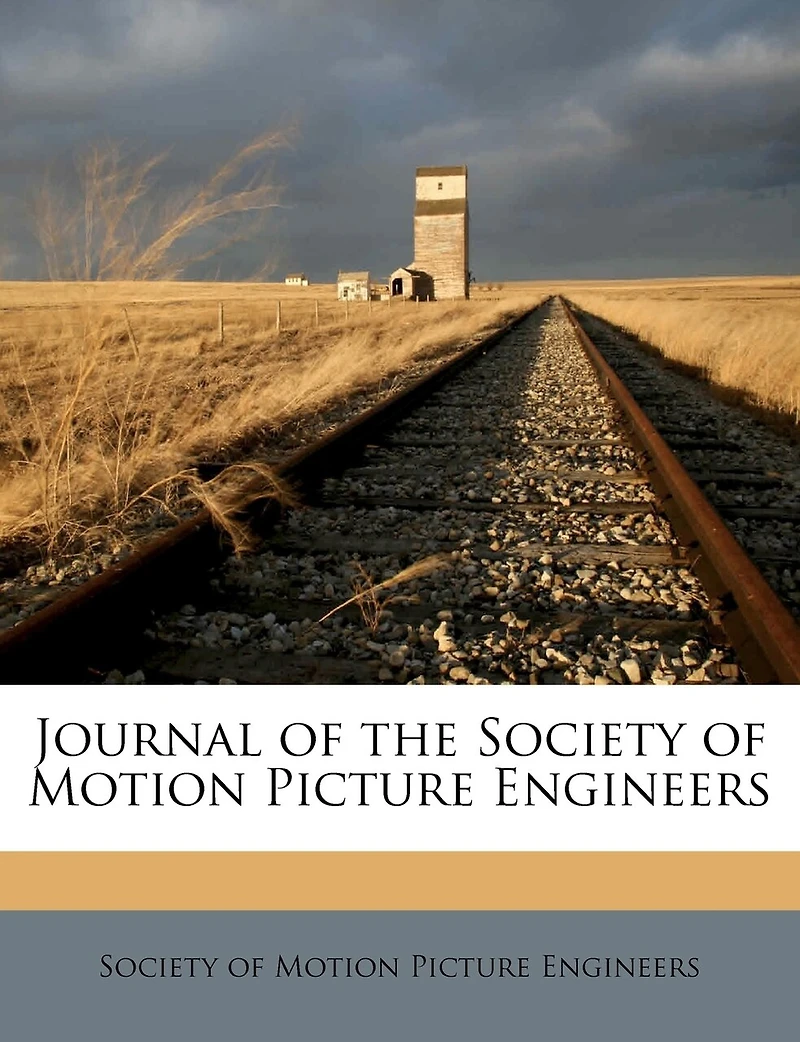 Journal of the Society Motion Picture Engineers Volume 50
