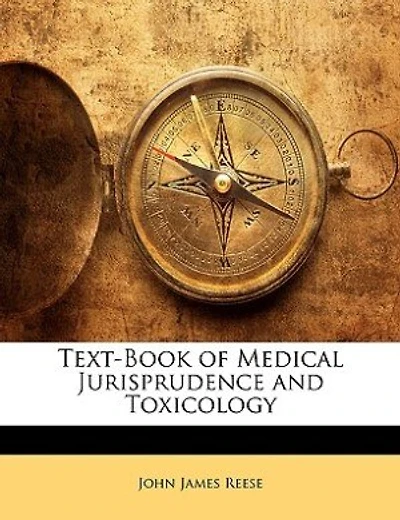 Text-book Of Medical Jurisprudence And Toxicology