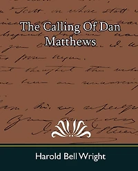 The Calling of Dan Matthews