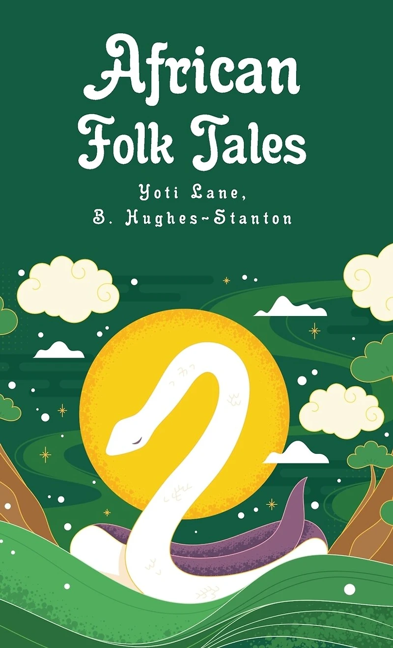 African Folk Tales: Yoti Lane, Blair Hughes-Stanton