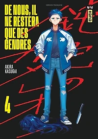 De nous, il ne restera que des cendres, Vol. 4