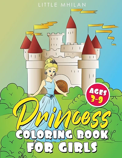Princess Coloring Book for Girls Ages 3-9