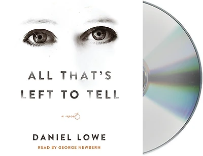 All That's Left to Tell: A Novel
