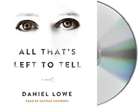 All That's Left to Tell: A Novel