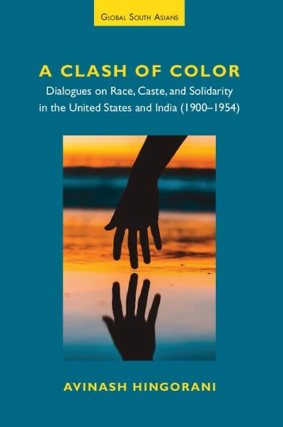 A Clash of Color: Dialogues on Race, Caste, and Solidarity in the United States and India