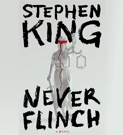 Never Flinch: A Novel