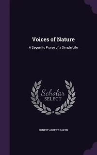 Voices of Nature: a Sequel to Praise Simple Life (Classic Reprint)
