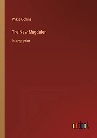 The New Magdalen: in large print