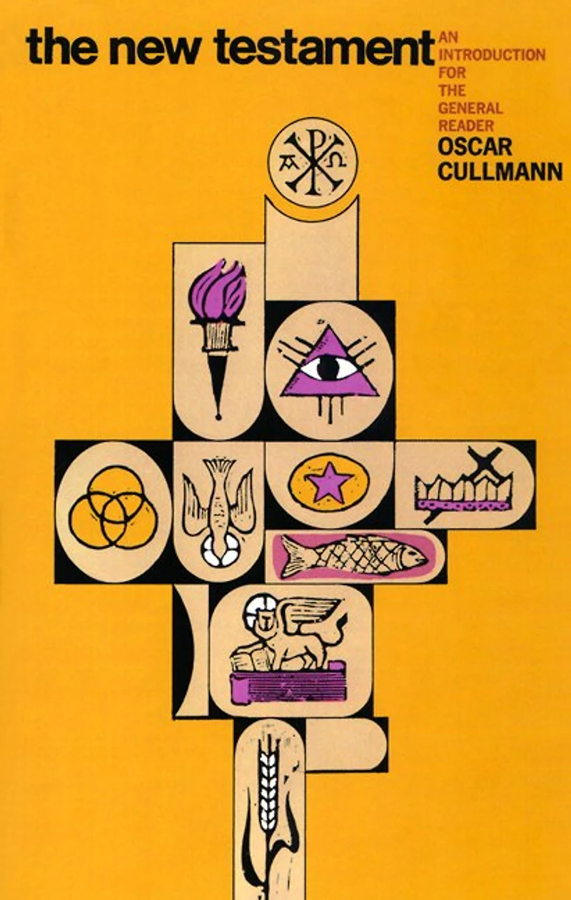 The New Testament: An Introduction For The General Reader