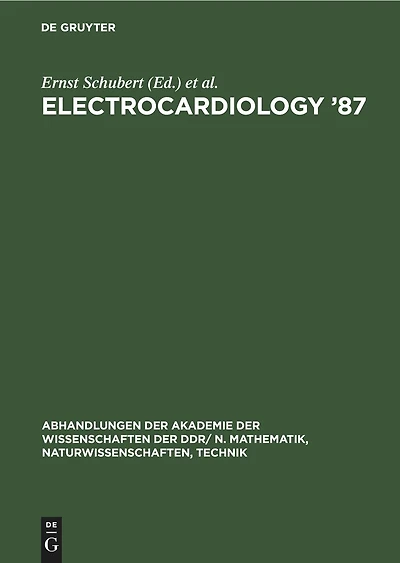 Electrocardiology ’87: Proceedings of the 14th International Congress on Electrocardiology, Berlin, August 17–20th, 1987