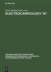 Electrocardiology ’87: Proceedings of the 14th International Congress on Electrocardiology, Berlin, August 17–20th, 1987