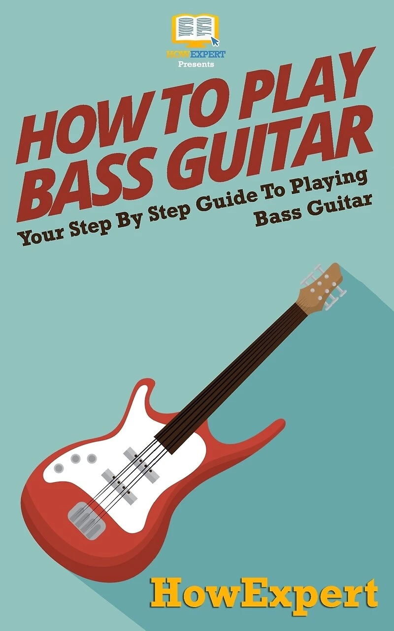 How To Play Bass Guitar: Your Step-By-Step Guide To Playing Bass Guitar
