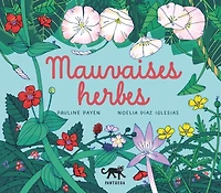 Mauvaises herbes