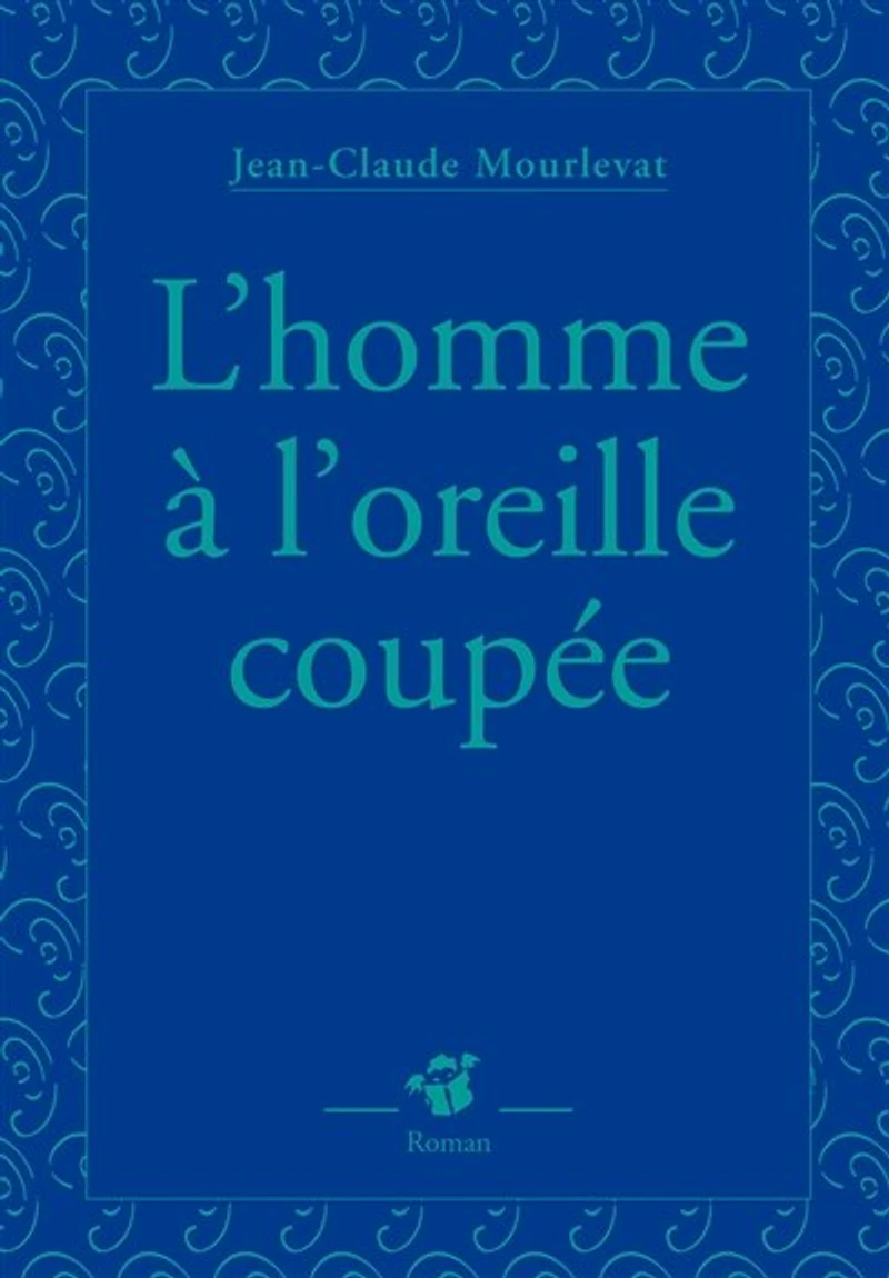L' homme à l'oreille coupée