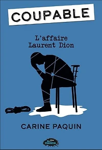L' affaire Laurent Dion