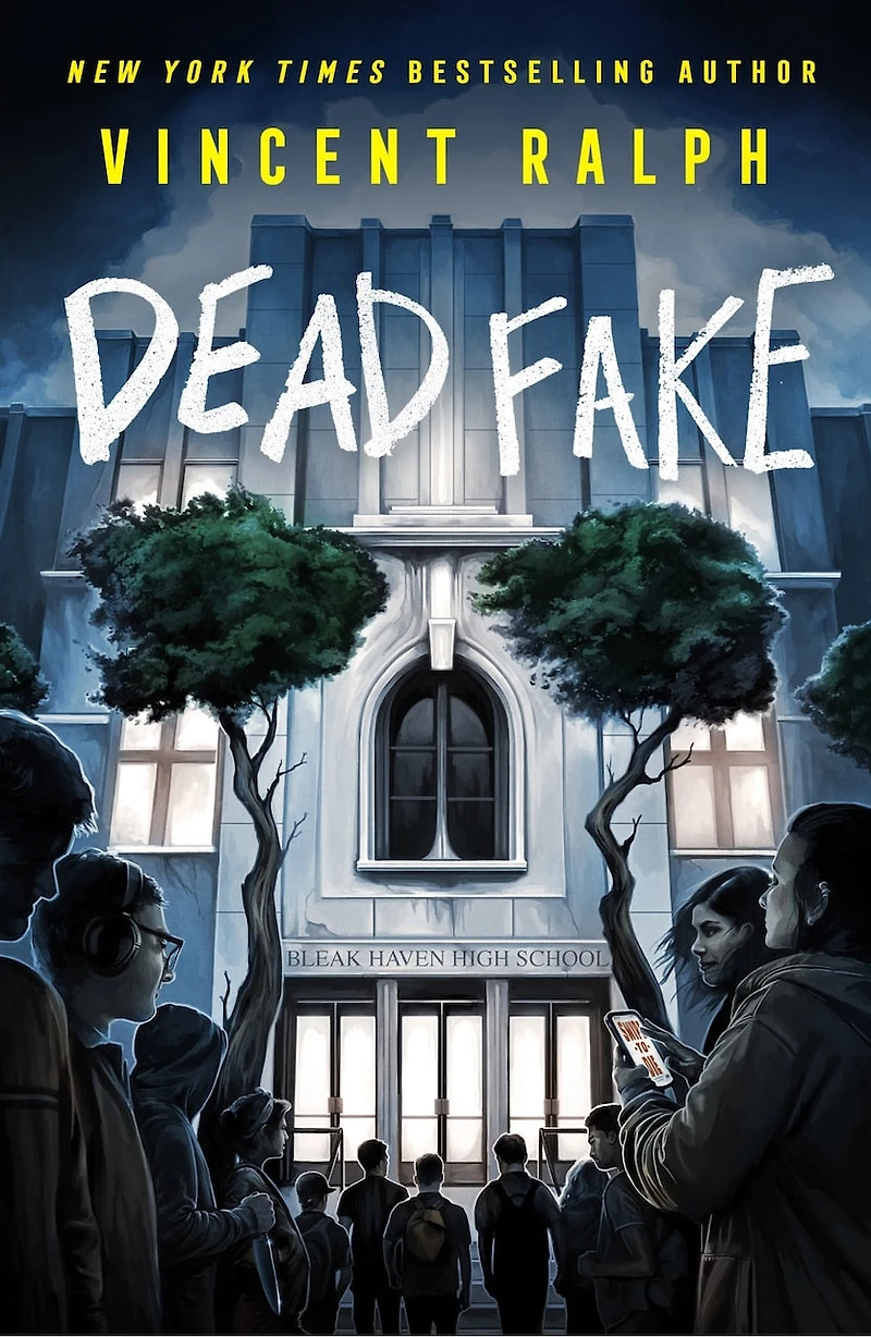 Dead Fake: A Bleak Haven Novel