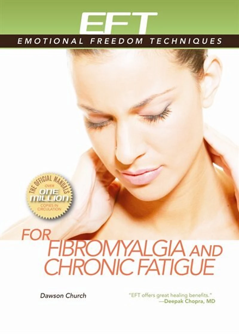EFT for Fibromyalgia and Chronic Fatigue