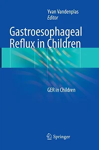 Gastroesophageal Reflux Children: GER Children