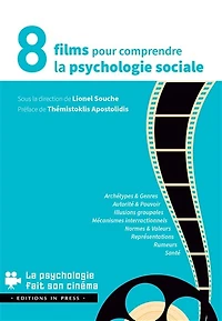 8 films pour comprendre la psychologie sociale