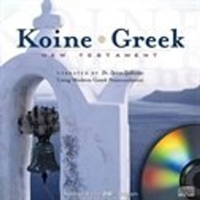 Koine Greek New Testament On Mp3 Audio Cds: Audio New Testament