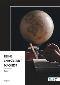 Femme ambassadrice du Christ: une voix, mission, un impact