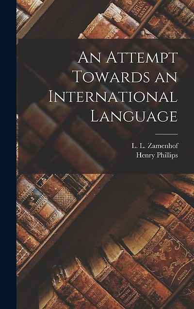 An Attempt Towards an International Language