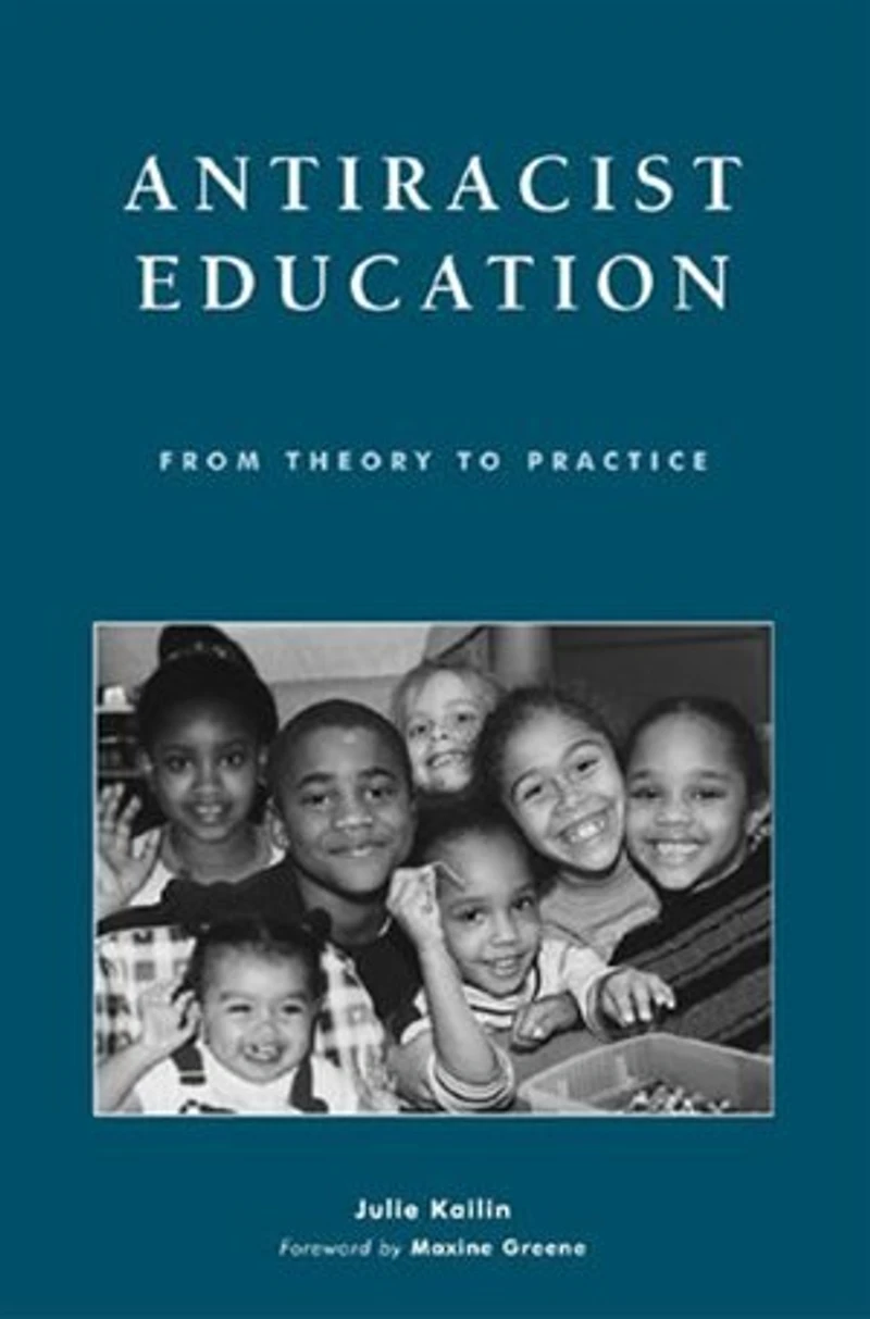 Antiracist Education: From Theory to Practice