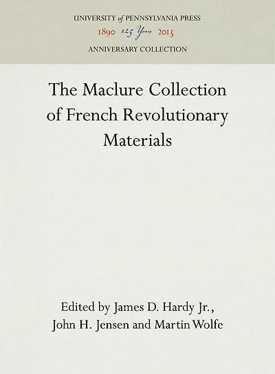 The Maclure Collection of French Revolutionary Materials