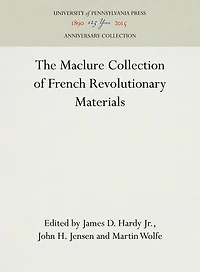 The Maclure Collection of French Revolutionary Materials