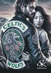 Celtic's wolfs 3: Pour toujours
