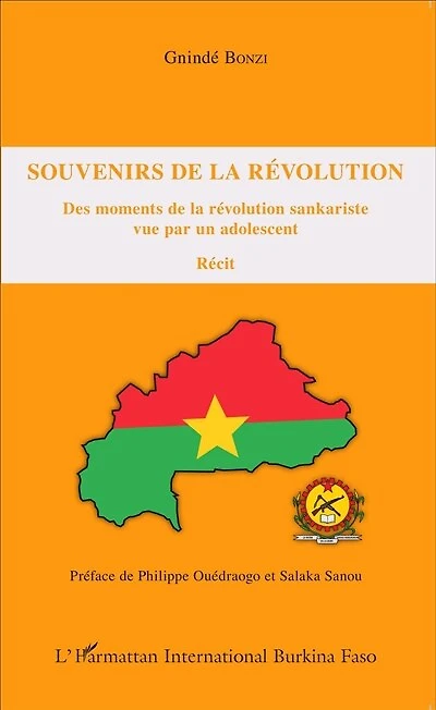 Souvenirs de la révolution: Des moments de la révolution sankariste vue par un adolescent - Récit