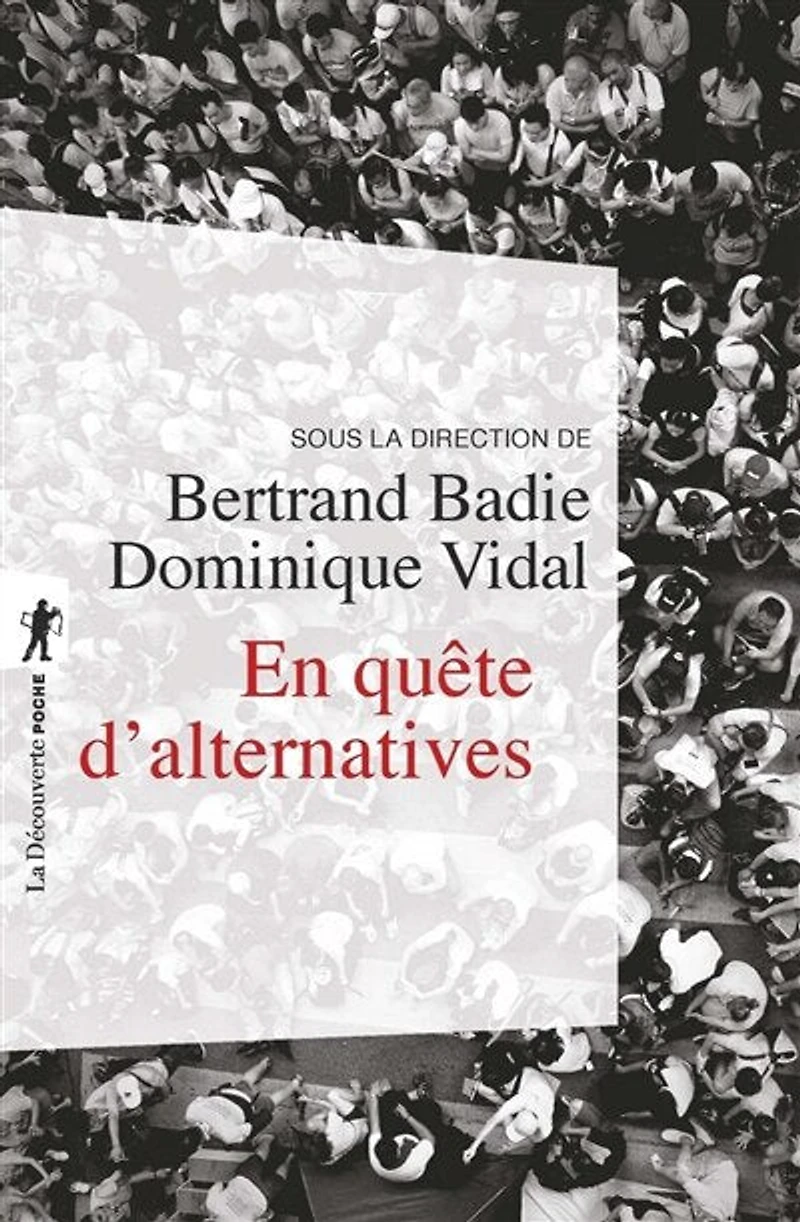 En quête d'alternatives