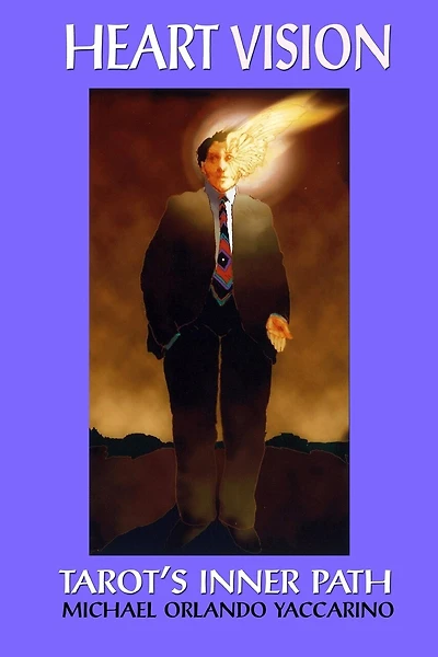 Heart Vision: Tarot's Inner Path