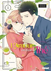 L'amour est dans le thé, Vol. 1