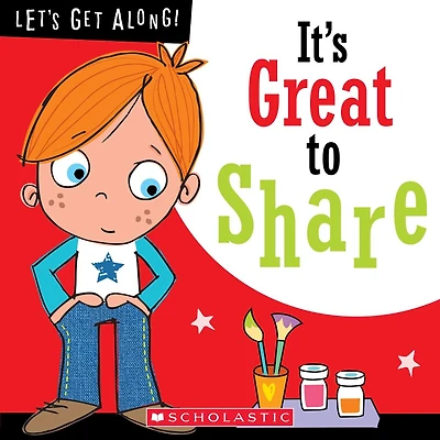 It's Great To Share (let's Get Along!) (library Edition)