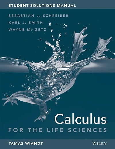 Calculus for Life Sciences, 1e Student Solutions Manual