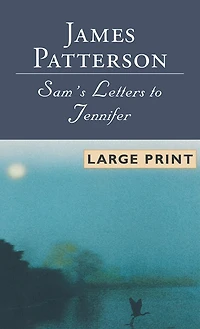 Sam's Letters to Jennifer