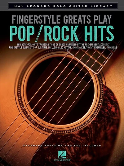Fingerstyle Greats Play Pop/rock Hits: Hal Leonard Solo Guitar Library