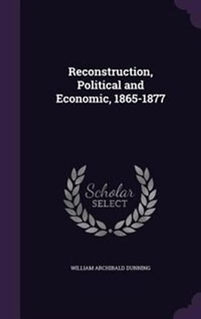 Reconstruction, Political and Economic