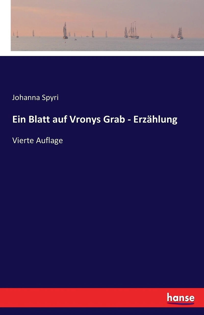 Ein Blatt auf Vronys Grab - Erzählung: Vierte Auflage