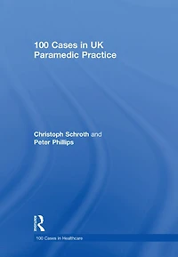 100 Cases UK Paramedic Practice
