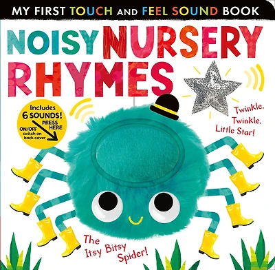 Noisy Nursery Rhymes: Includes 6 sounds and an On/Off switch on the back cover!