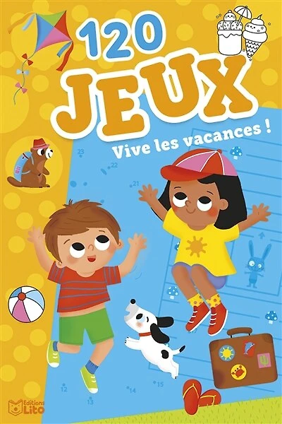 120 jeux - Vive les vacances !: vive les vacances !
