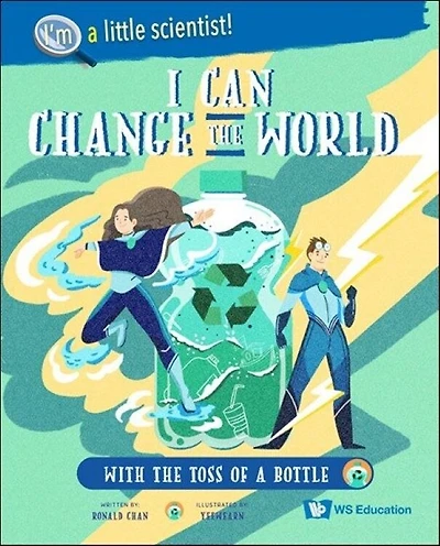 I Can Change The World... With Toss Of A Bottle