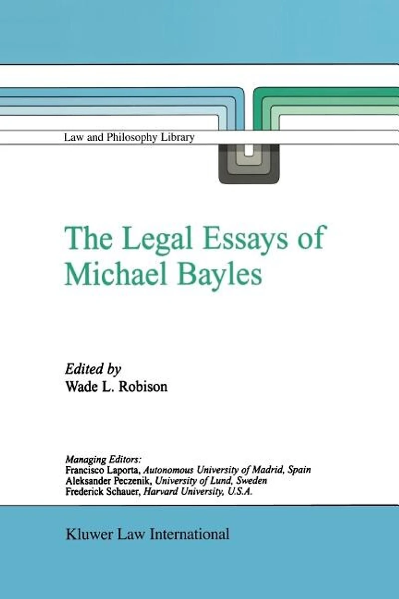 The Legal Essays of Michael Bayles