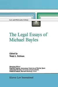 The Legal Essays of Michael Bayles