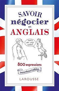 Savoir Negocier En Anglais -800 Express.